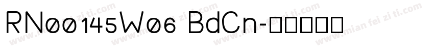 RN00145W06 BdCn字体转换